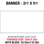 Outdoor Banner 2'x1'